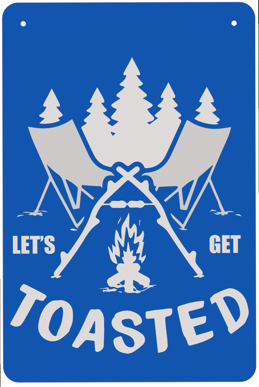 Lets Get Toasted Aluminum Camping Flag