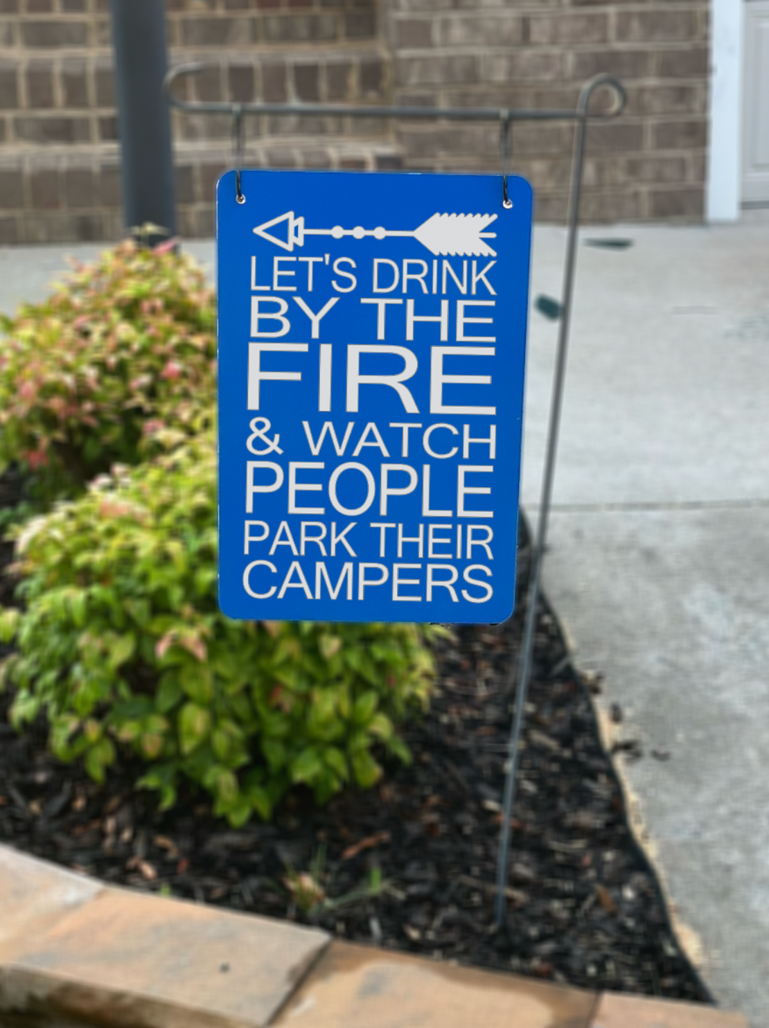 Drink By The Fire Aluminum Camping Flag