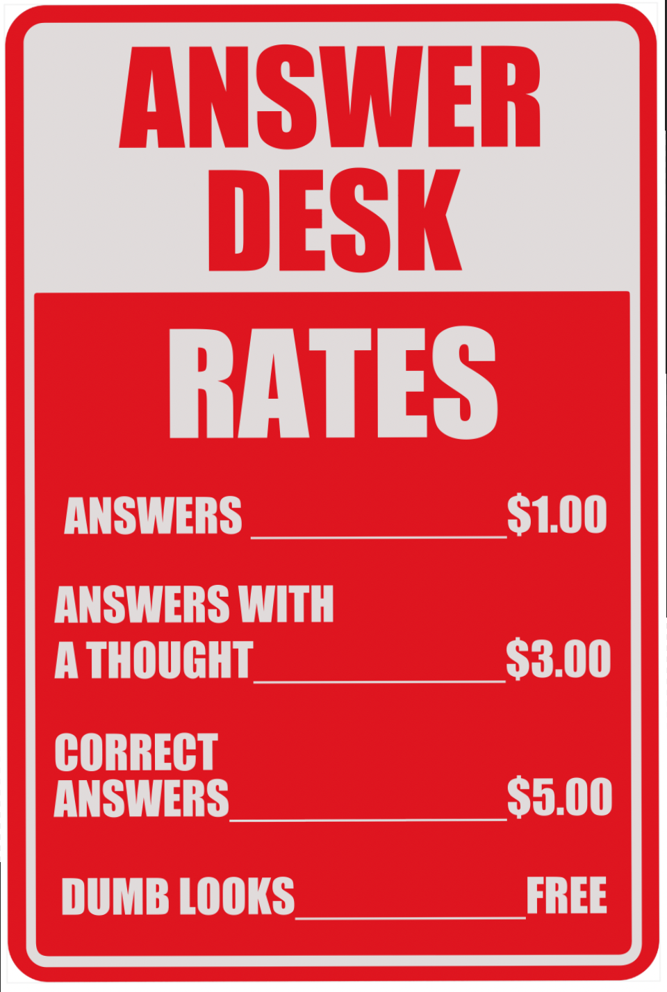 Answer Desk Aluminum Sign