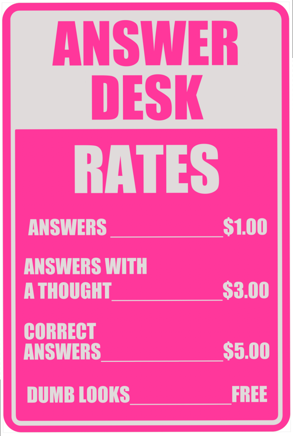 Answers Sign Answer Desk Aluminum Sign – Center of the Universe Woodworking & Engraving